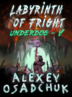 cover image of Labyrinth of Fright (Underdog Book #5)